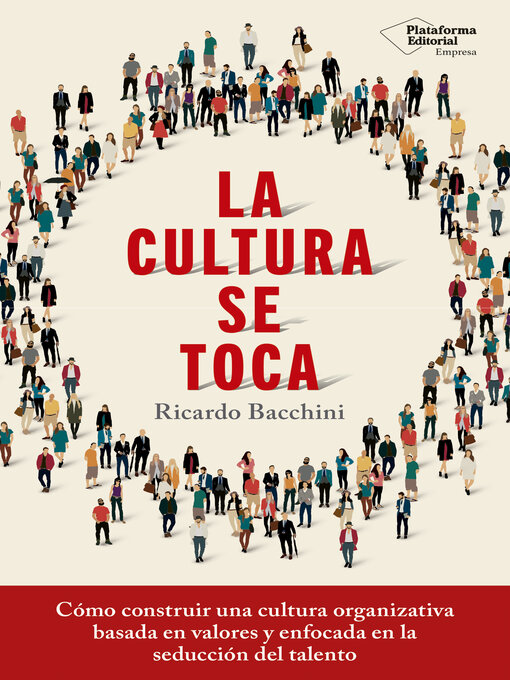 Title details for La cultura se toca by Ricardo Bacchini - Available